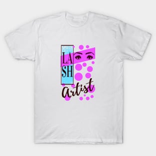 Lash Artist T-Shirt